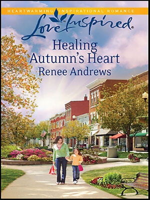 Healing Autumn's Heart - ebook